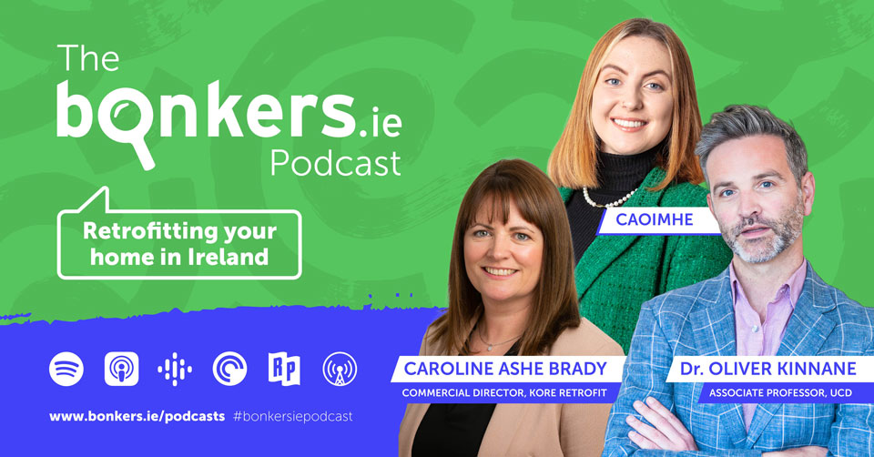 Retrofitting your home in Ireland Podcast