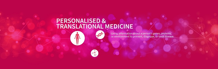 PErsonalised and Translational Medicine