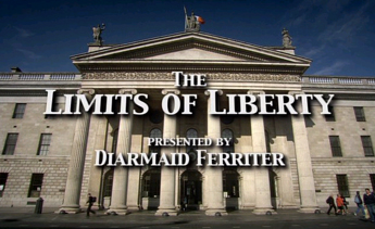 the limits of liberty presented by diarmaid ferriter