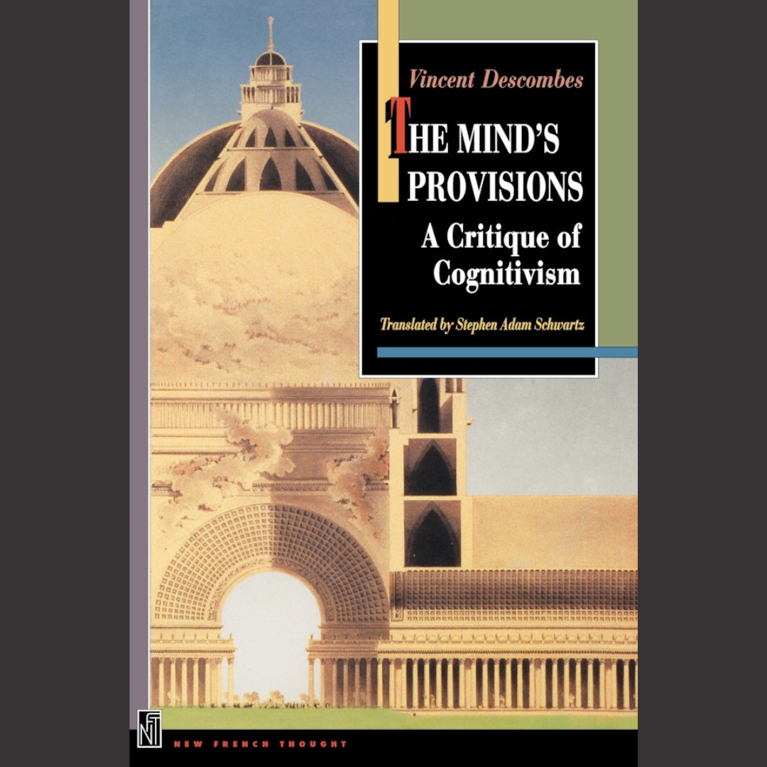 [BOOK] Stephen Schwartz | The Mind's Provisions: A Critique of Cognitivism | 10th August 2021 | Princeton University Press