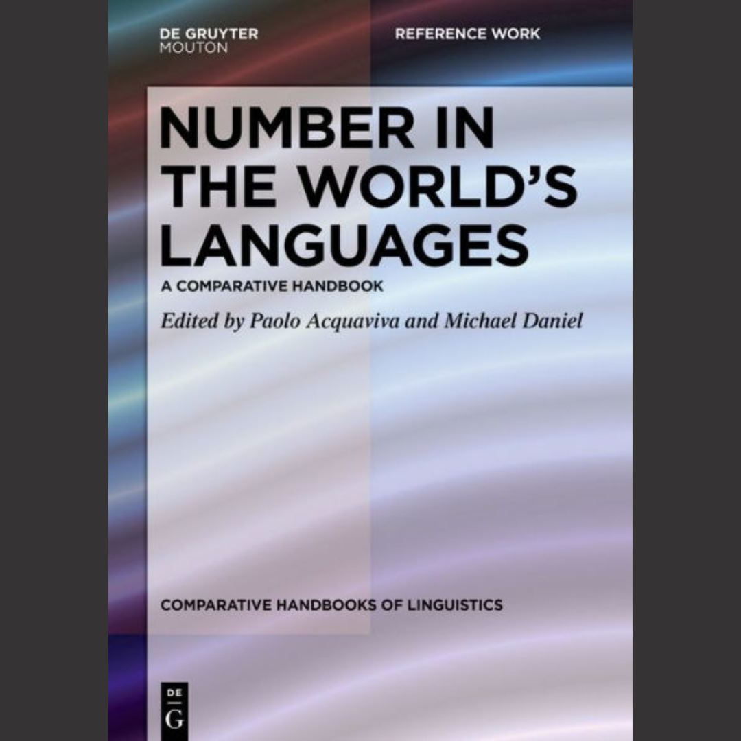 [EDITED BOOK] Paolo Acquaviva | Number in the world's languages | 21 June 2022 | De Gruyter Mout