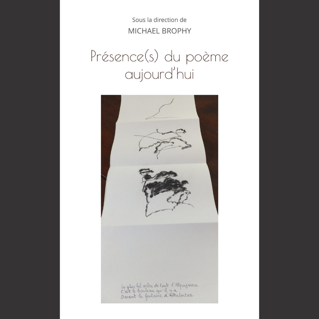 [EDITED BOOK] Michael Brophy | Présence(s) du poème aujourd'hui | 10 January 2019 | Irish Journal of French Studies, no. 18, 2018