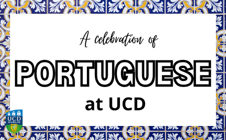 A Celebration of Portuguese at UCD