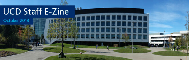UCD Staff E-zine - September 2013