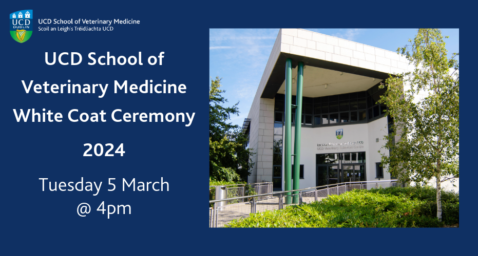 White Coat Ceremony graphic showing the front of the UCD Veterinary Sciences Centre