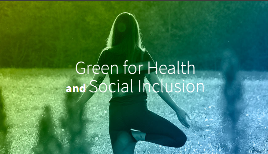 Green for Health and Social Inclusion