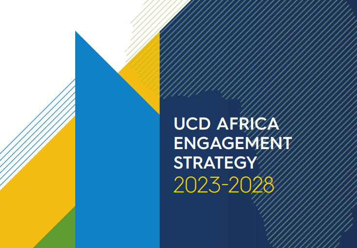 2024 UCD Africa Engagement Seed Fund - Open for Applications