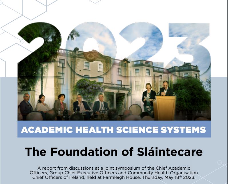 AHSS - The Foundation of Slaintecare Symposium Report