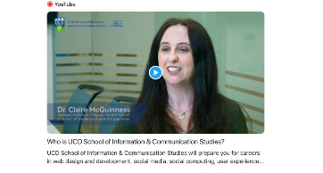 Watch our video to find out - Who is UCD School of Information & Communication Studies?