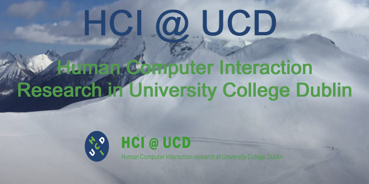 The Human-Computer Interaction research group at UCD focuses on the relationship between people & technology for design & assessment of useful & usable applications & systems.