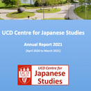 UCD Centre for Japanese Studies 2020/21 Annual Report