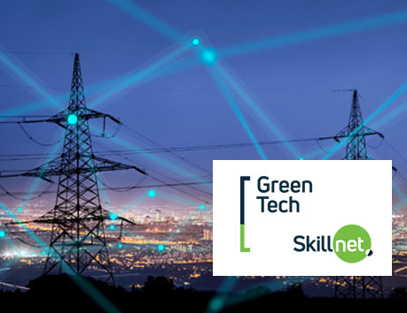 Green Tech Skillnet Funding: New Electricity Grid Operation Micro-credential