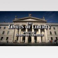 the limits of liberty presented by diarmaid ferriter