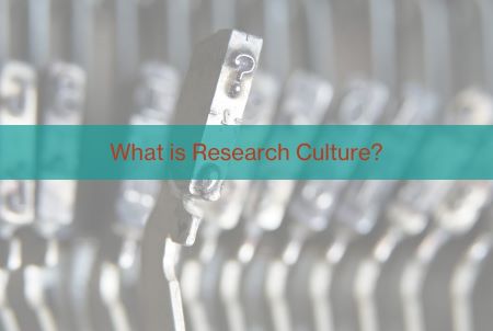 What_is_research_culture_450x302