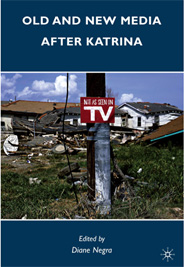 Old and New Media after Katrina