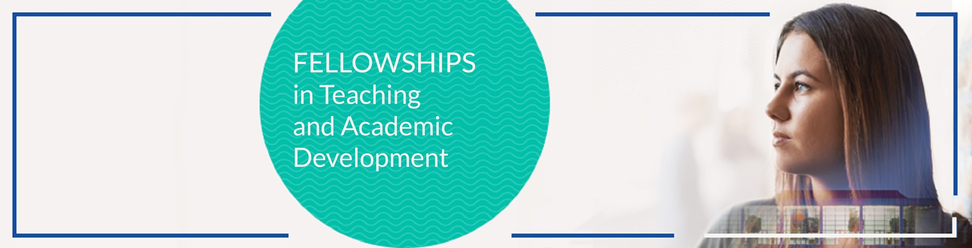 Fellows in Teaching & Academic Development appointed