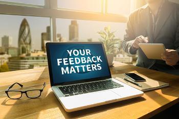 Laptop with your feedback matters on screen