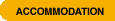 ACCOMMDOATION