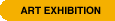 ART EXHIBITIONS