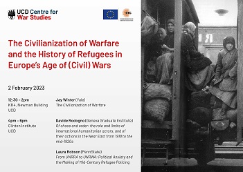 poster for The Civilianization of Warfare and the History of Refugees in Europe’s Age of (C